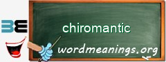 WordMeaning blackboard for chiromantic